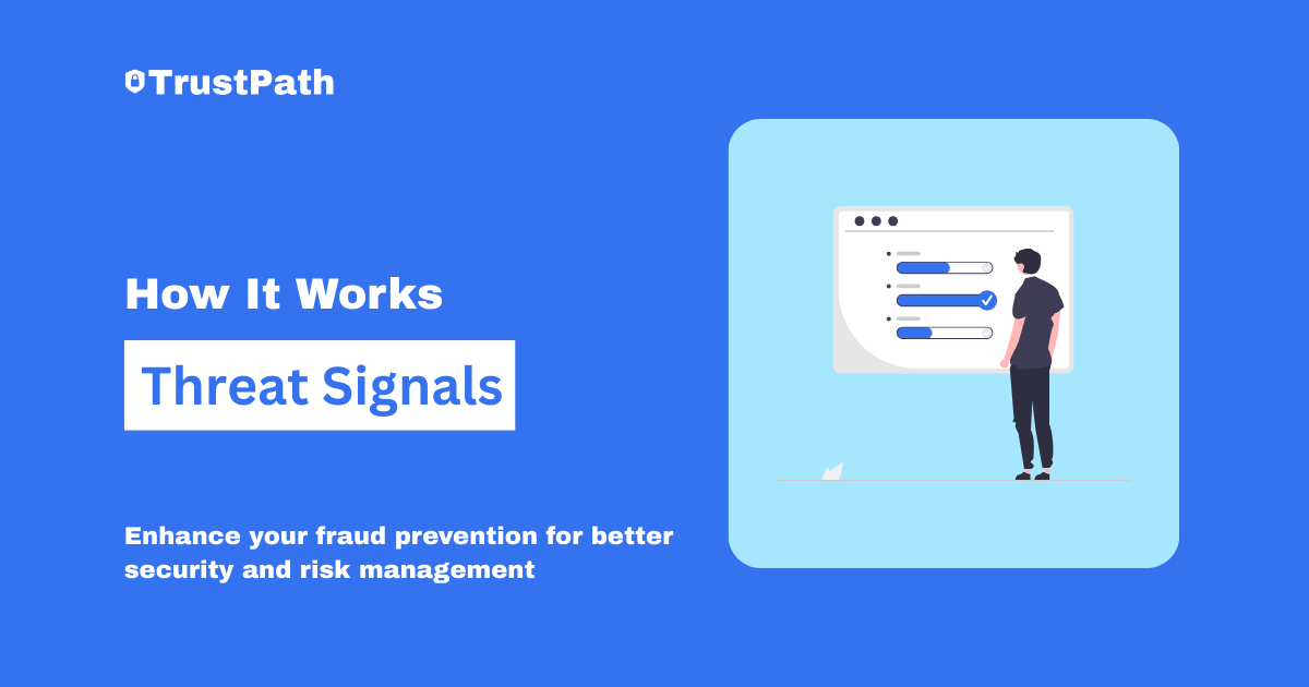 Threat Signals Guide - Effective Fraud Prevention Strategy